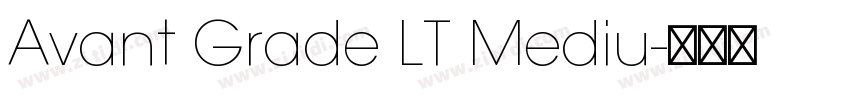 Avant Grade LT Mediu字体转换